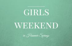 Girls Weekend Hanmer Springs